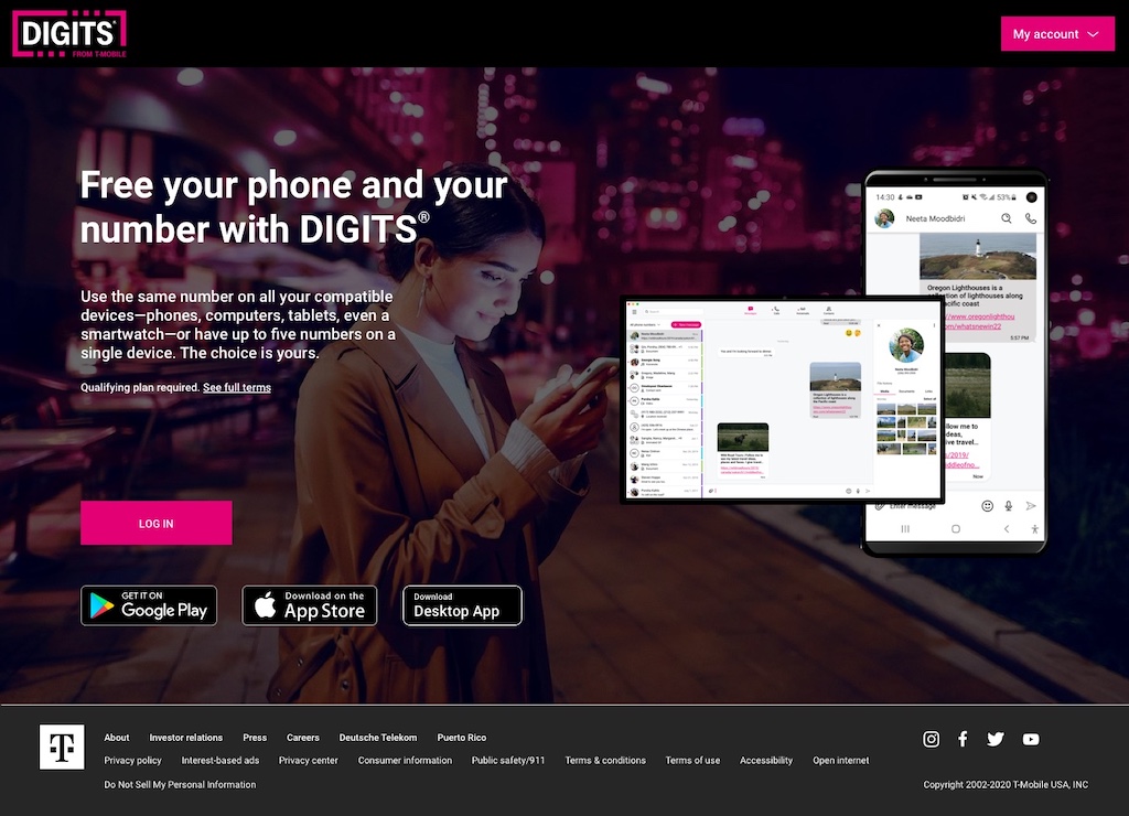 New version iteration 1 web page with a woman looking happily on her phone and multiple call to action buttons for: mobile app, web log in, desktop app download and a brief description about DIGITS as follows; Free your phone and your number with DIGITS. Use the same number on all your compatible devices—phones, computers, tablets, even a smartwatch—or have up to five numbers on a single device. The choice is yours.